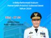 Indeks Reformasi Hukum (IRH) Tahun 2024 Pemprov Sulbar Raih Predikat ISTIMEWA