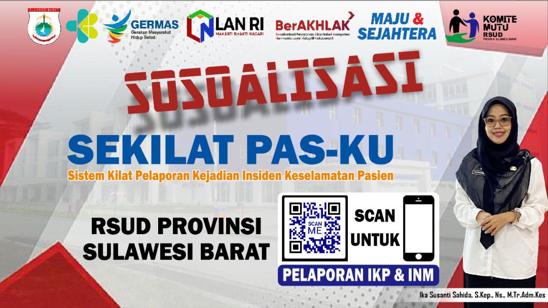 RSUD Sulbar Hadirkan SEKILAT PAS-KU, Utamakan Keselamatan Pasien
